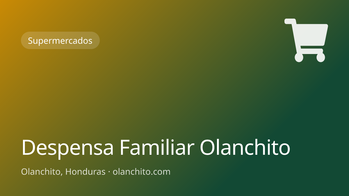 Despensa Familiar Olanchito